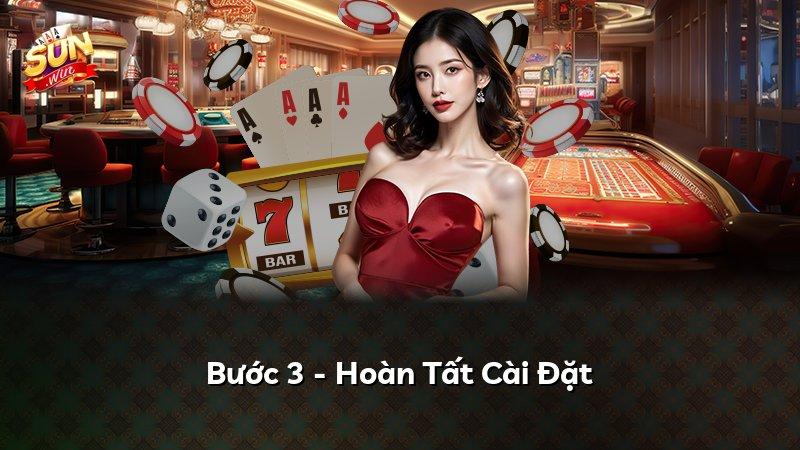 Bước 3 - Hoàn Tất Cài Đặt